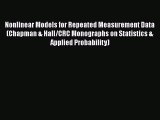 Read Nonlinear Models for Repeated Measurement Data (Chapman & Hall/CRC Monographs on Statistics