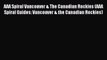 [Download PDF] AAA Spiral Vancouver & The Canadian Rockies (AAA Spiral Guides: Vancouver &
