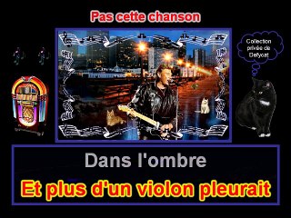 Johnny Hallyday - Pas cette chanson