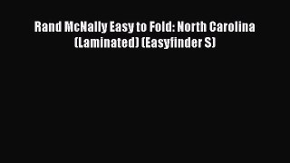 Read Rand McNally Easy to Fold: North Carolina (Laminated) (Easyfinder S) Ebook Free