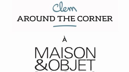 Salon Maison & Objet janvier 2016