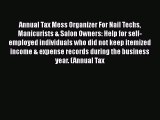 Download Annual Tax Mess Organizer For Nail Techs Manicurists & Salon Owners: Help for self-employed