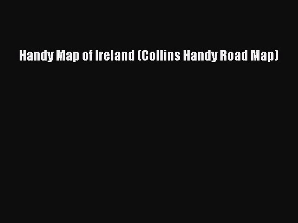 Read Handy Map of Ireland (Collins Handy Road Map) Ebook Free
