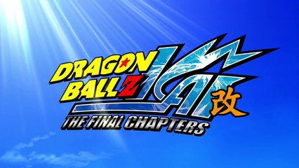 Dragon Ball Z Kai The Final Chapters - Preview Episode 133 (VOSTFR)