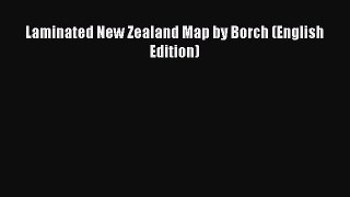 Read Laminated New Zealand Map by Borch (English Edition) Ebook Free