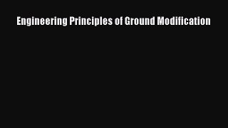 Download Engineering Principles of Ground Modification PDF Online
