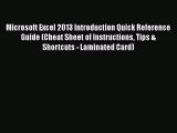 [PDF] Microsoft Excel 2013 Introduction Quick Reference Guide (Cheat Sheet of Instructions