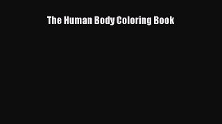 Read The Human Body Coloring Book PDF Online