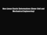 Download Non-Linear Elastic Deformations (Dover Civil and Mechanical Engineering) Ebook Online