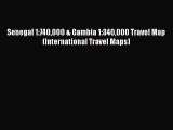 Download Senegal 1:740000 & Gambia 1:340000 Travel Map (International Travel Maps) PDF Free