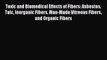 Download Toxic and Biomedical Effects of Fibers: Asbestos Talc Inorganic Fibers Man-Made Vitreous