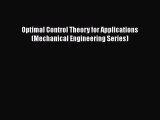 Read Optimal Control Theory for Applications (Mechanical Engineering Series) PDF Online