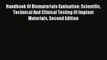Read Handbook Of Biomaterials Evaluation: Scientific Technical And Clinical Testing Of Implant