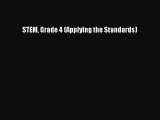 Read STEM Grade 4 (Applying the Standards) Ebook Free