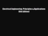 Read Electrical Engineering: Principles & Applications (6th Edition) PDF Online