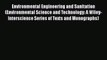 Read Environmental Engineering and Sanitation (Environmental Science and Technology: A Wiley-Interscience