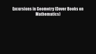 Read Excursions in Geometry (Dover Books on Mathematics) Ebook Online