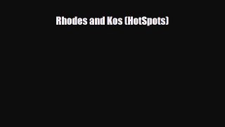 PDF Rhodes and Kos (HotSpots) Free Books