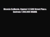 PDF Nicosia (Lefkosia Cyprus) 1:7500 Street Plan & Environs 1:100000 ORAMA Free Books