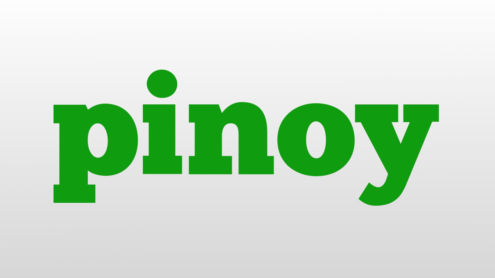 ⁣pinoy meaning and pronunciation