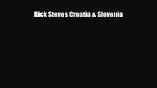 Download Rick Steves Croatia & Slovenia PDF Book Free