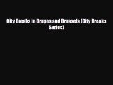 Download City Breaks in Bruges and Brussels (City Breaks Series) PDF Book Free