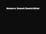 Download Dinamarca / Denmark (Spanish Edition) Free Books