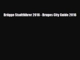 Download Brügge Stadtführer 2016 - Bruges City Guide 2016 Ebook