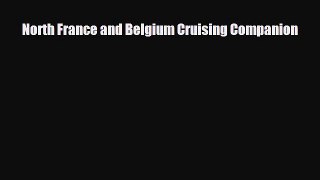 Download North France and Belgium Cruising Companion Read Online