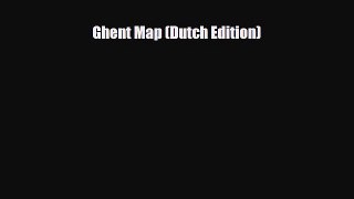 PDF Ghent Map (Dutch Edition) PDF Book Free