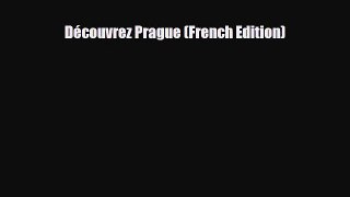 PDF Découvrez Prague (French Edition) Free Books