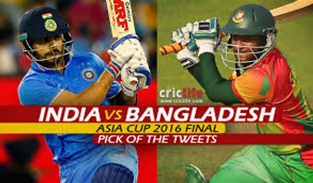 India vs Bangladesh Asia cup 2016 final match - who will win the match - India vs Bangladesh Asia cup final 2016