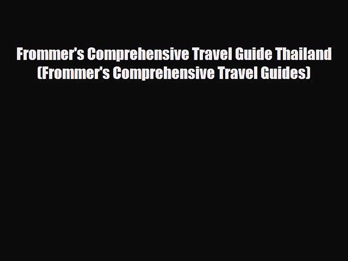 Download Frommer's Comprehensive Travel Guide Thailand (Frommer's Comprehensive Travel Gui