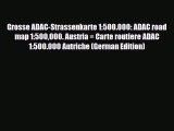 PDF Grosse ADAC-Strassenkarte 1:500.000: ADAC road map 1:500000. Austria = Carte routiere ADAC