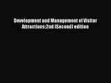 Download Development and Management of Visitor Attractions:2nd (Second) edition PDF Online
