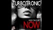 01. Turbotronic - Booty Shake (Extended mix) (2016) (News World)
