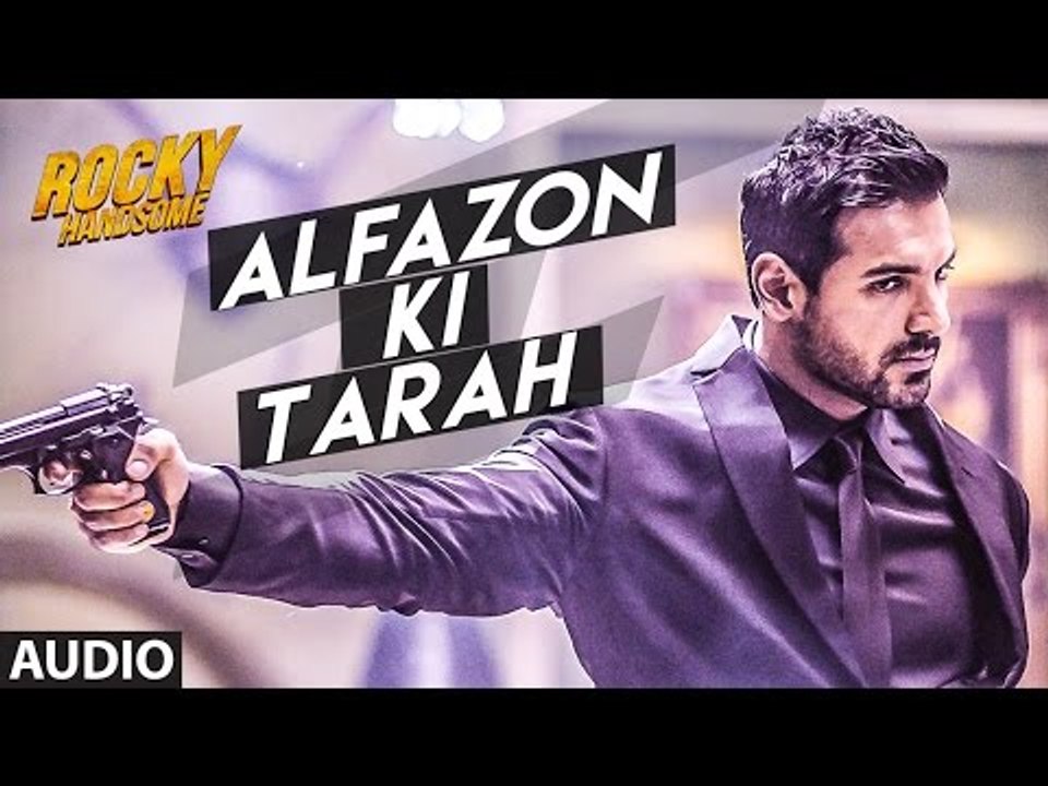 ALFAZON KI TARAH Full Song (Audio) - ROCKY HANDSOME - John Abraham, Shruti Haasan - Ankit Tiwari