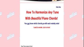 How To Harmonize Any Tune On The Piano Click HERE