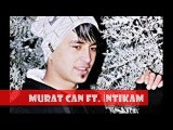 Murat Can Ft İntikam - Ben Sevsem (2016)