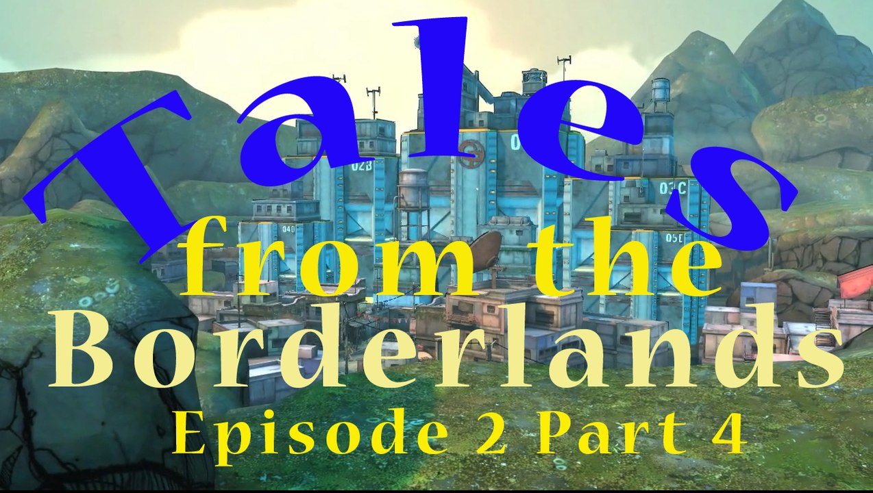 "THE ATLAS FACILITY!" Tales from the Borderlands Episode 2 Part 4 PC Gaming