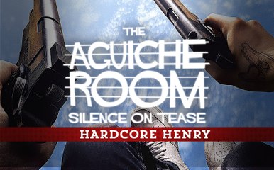 Aguiche Room Hardcore Henry