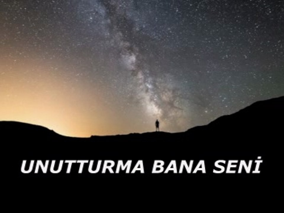 Unutturma bana Seni
