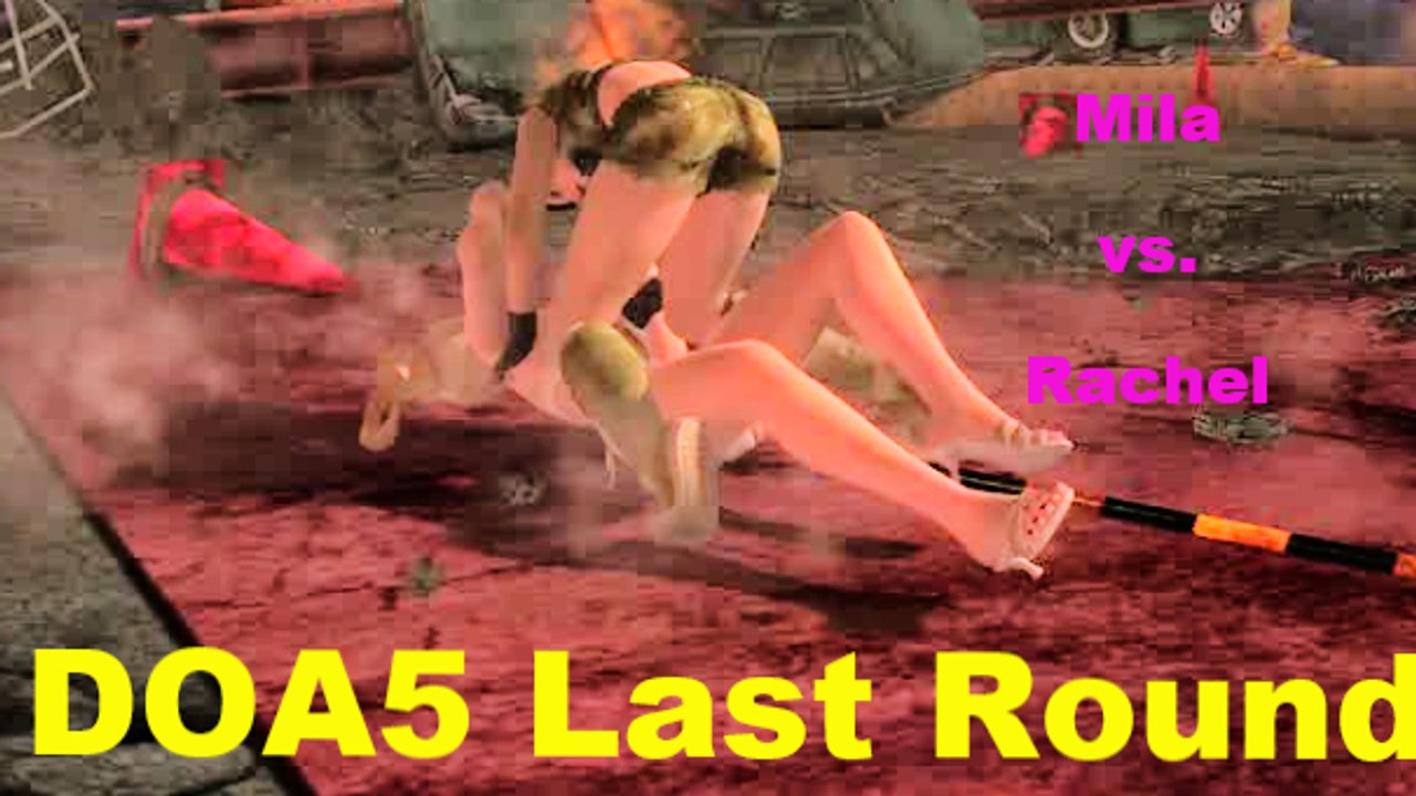 Mila vs. Rachel DOA5 Last Round