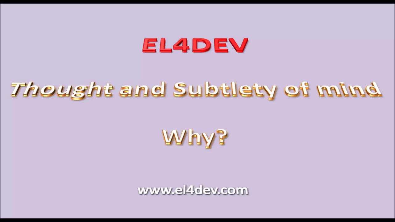 Social and united world - EL4DEV - Thought and Subtlety of mind