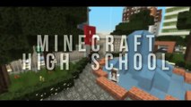 Minecraft High School | LATE FOR FIRST CLASS!! | Custom Mod Adventure