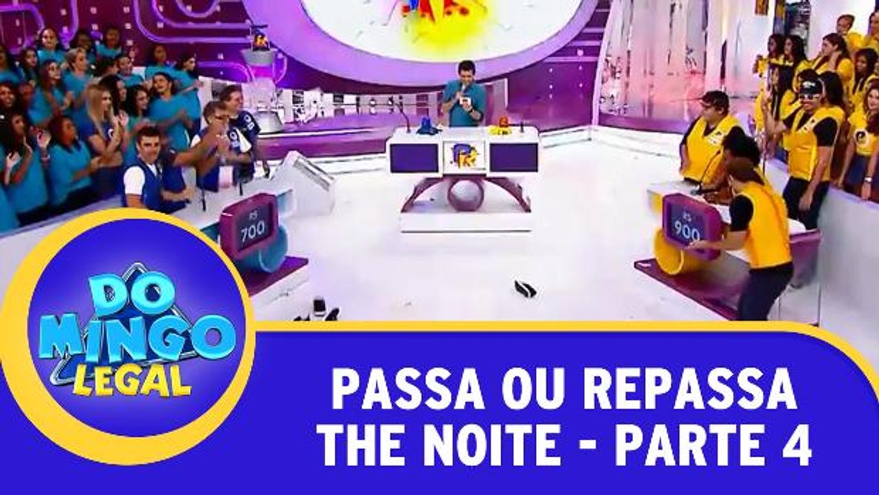 Passa ou Repassa - The Noite - Parte 4