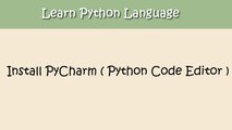 Python Tutorial - Chapter 6. Install PyCharm on Windows