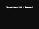 [PDF] Windows Server 2008 R2 Unleashed [Read] Full Ebook
