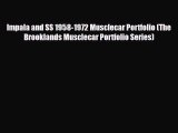 [PDF] Impala and SS 1958-1972 Musclecar Portfolio (The Brooklands Musclecar Portfolio Series)