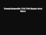 [PDF] Triumph Bonneville: T120/T140 (Haynes Great Bikes) Download Full Ebook